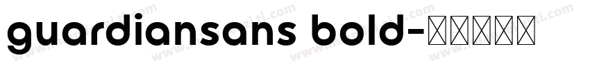 guardiansans bold字体转换